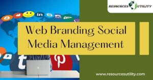 Web Branding Social Media Management